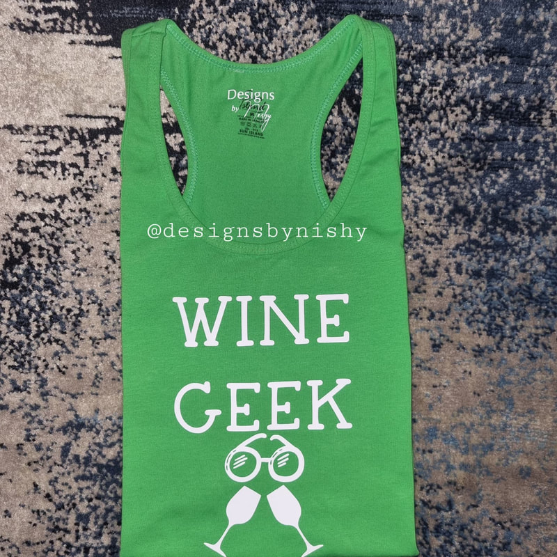 "Wine Geek" Wine Tank Top - Green (Size M)